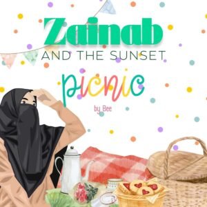 Zainab and the Sunset Picnic
