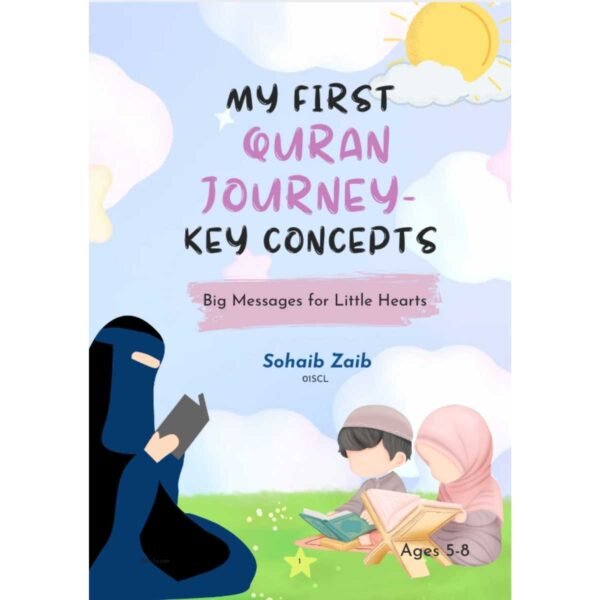 My First Quran Journey - Key Concepts
