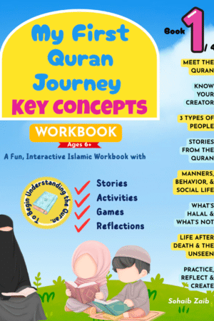 My First Quran Journey - Key Concepts (Workbook)