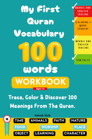 My First Quran 100 Vocabulary Words Workbook